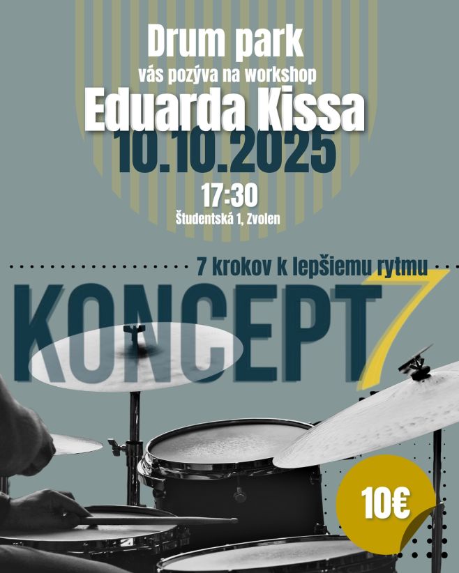 🥁 Pozývame ťa na jedinečný workshop s Eduardom Kissom, profesionálnym učiteľom hry na bicie nástroje a bubeníkom skupiny...